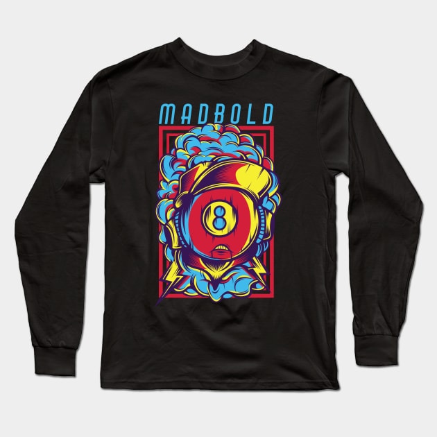 Madbold Long Sleeve T-Shirt by StarlightDesigns